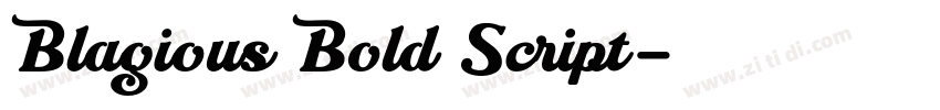 Blagious Bold Script字体转换 Blagious Bold Script字体转换